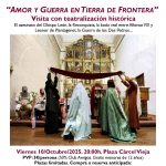 Visita con recreación Amor y Guerra en Tierra de Frontera. 10 octubre 2025